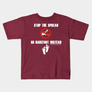 Stop The Spread white letters Kids T-Shirt